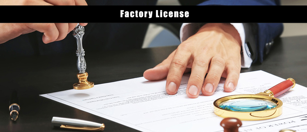 Factory License Registration – Operate Legally